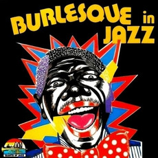 Burlesque in Jazz mp3 Compilation by Various Artists