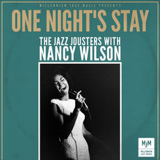 One Night's Stay - Nancy Wilson with The Jazz Jousters mp3 Compilation by Various Artists