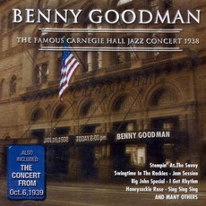 The Famous Carnegie Hall Jazz Concert 1938 (Re-Issue) mp3 Live by Benny Goodman