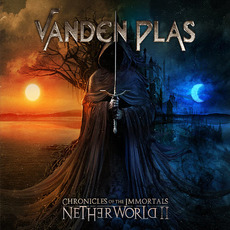 Chronicles Of The Immortals: Netherworld II mp3 Album by Vanden Plas