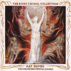 The Kinks Choral Collection mp3 Album by Ray Davies and the Crouch End Festival Chorus