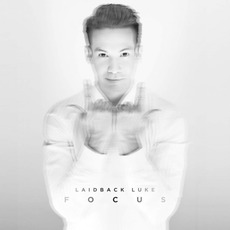 Focus mp3 Album by Laidback Luke