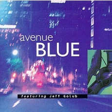 Avenue Blue mp3 Album by Jeff Golub