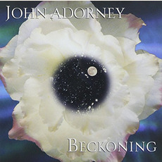 Beckoning mp3 Album by John Adorney