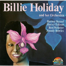 Billie Holiday and Her Orchestra mp3 Artist Compilation by Billie Holiday