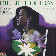 Billie Holiday With Teddy Wilson & His Orchestra mp3 Artist Compilation by Billie Holiday With Teddy Wilson And His Orchestra