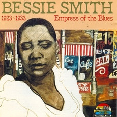 Empress of the Blues: 1923-1933 mp3 Artist Compilation by Bessie Smith