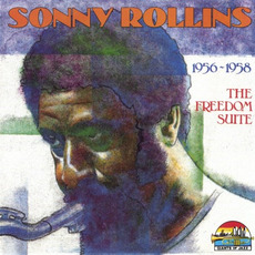 The Freedom Suite: 1956-1958 mp3 Artist Compilation by Sonny Rollins
