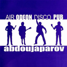 Air Odeon Disco Pub mp3 Album by Abdoujaparov