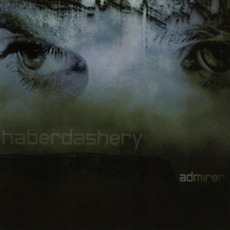 Admirer mp3 Album by Haberdashery