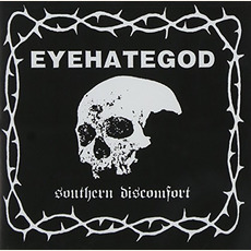 Southern Discomfort mp3 Artist Compilation by Eyehategod