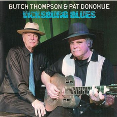 Vicksburg Blues mp3 Album by Butch Thompson & Pat Donohue