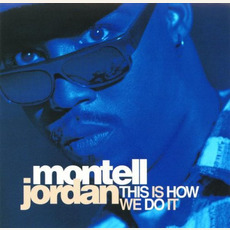 This Is How We Do It mp3 Single by Montell Jordan