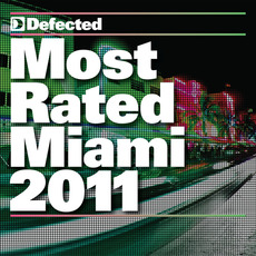 Most Rated Miami 2011 mp3 Compilation by Various Artists