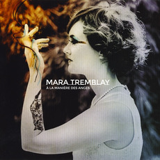 À la manière des anges mp3 Album by Mara Tremblay