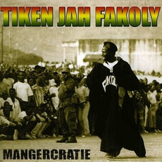 Mangercratie mp3 Album by Tiken Jah Fakoly
