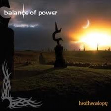 Heathenology mp3 Artist Compilation by Balance of Power