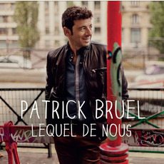 Lequel de nous mp3 Album by Patrick Bruel