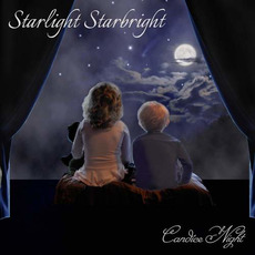 Starlight Starbright mp3 Album by Candice Night