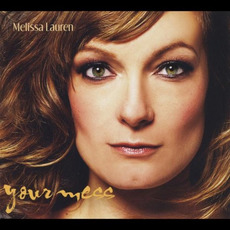 Your Mess mp3 Album by Melissa Lauren