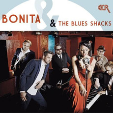 Bonita & The Blues Shacks mp3 Album by Bonita & The Blues Shacks
