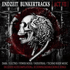 Endzeit Bunkertracks, Act VII mp3 Compilation by Various Artists