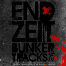 Endzeit Bunkertracks, Act IV mp3 Compilation by Various Artists