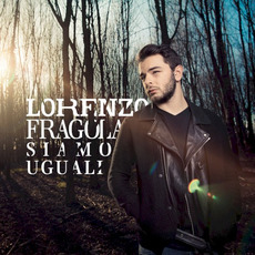 Siamo uguali mp3 Single by Lorenzo Fragola