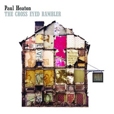 The Cross Eyed Rambler mp3 Album by Paul Heaton