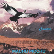 Condor mp3 Album by Machu Picchu