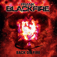 Back On Fire mp3 Album by Frank Blackfire
