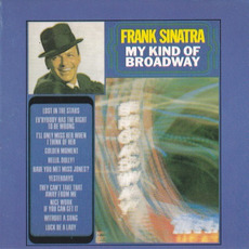 My Kind of Broadway (Remastered) mp3 Album by Frank Sinatra