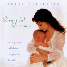 Beautiful Dreamer mp3 Album by Robin Spielberg