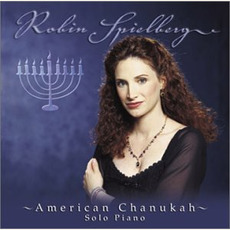 American Chanukah mp3 Album by Robin Spielberg