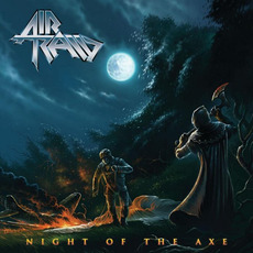 Night Of The Axe mp3 Album by Air Raid