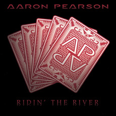 Ridin' The River mp3 Album by Aaron Pearson