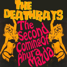 The Second Coming of Ahura Mazda mp3 Album by The Deathrays