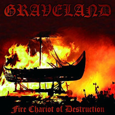 Fire Chariot of Destruction mp3 Album by Graveland