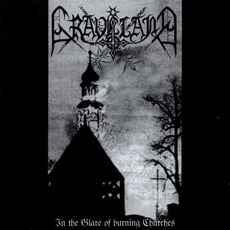 In the Glare of Burning Churches (Re-Issue) mp3 Album by Graveland