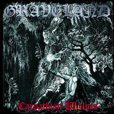 Carpathian Wolves (Remastered) mp3 Album by Graveland