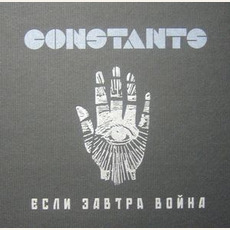 If Tomorrow the War mp3 Album by Constants