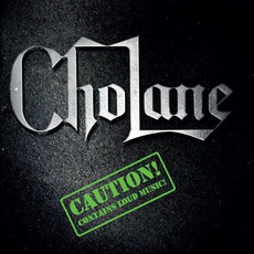 Caution mp3 Album by Cholane