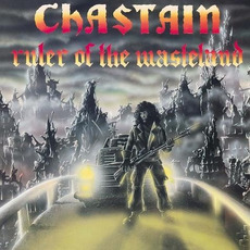 Ruler of the Wasteland mp3 Album by Chastain