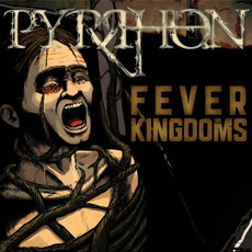 Fever Kingdoms mp3 Album by Pyrrhon