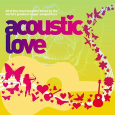 Acoustic Love, Volume 2 mp3 Compilation by Various Artists