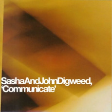 SashaAndJohnDigweed, 'Communicate' mp3 Compilation by Various Artists