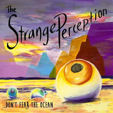 Don't Fear the Ocean mp3 Album by The Strange Perception