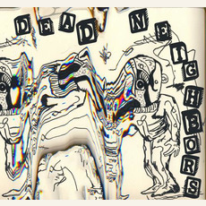 Dead Neighbors mp3 Album by Dead Neighbors