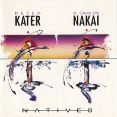 Natives mp3 Album by Peter Kater & R. Carlos Nakai