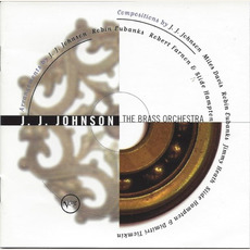 The Brass Orchestra mp3 Album by J. J. Johnson